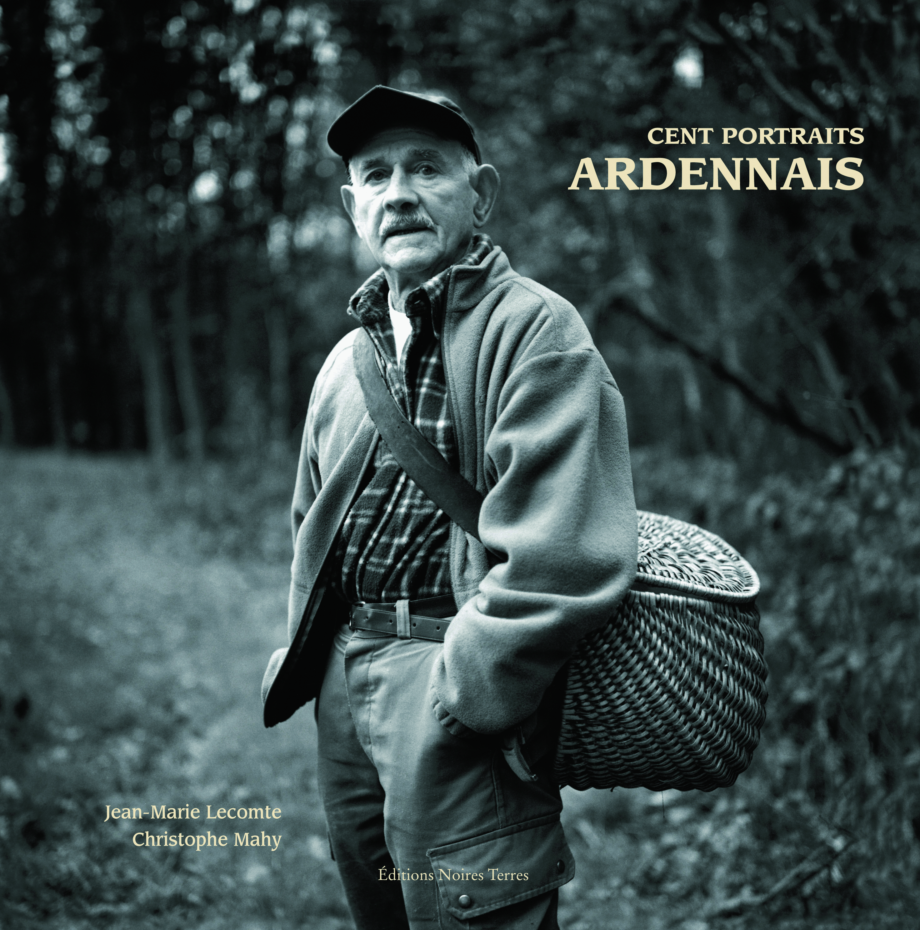 Cent portraits ardennais