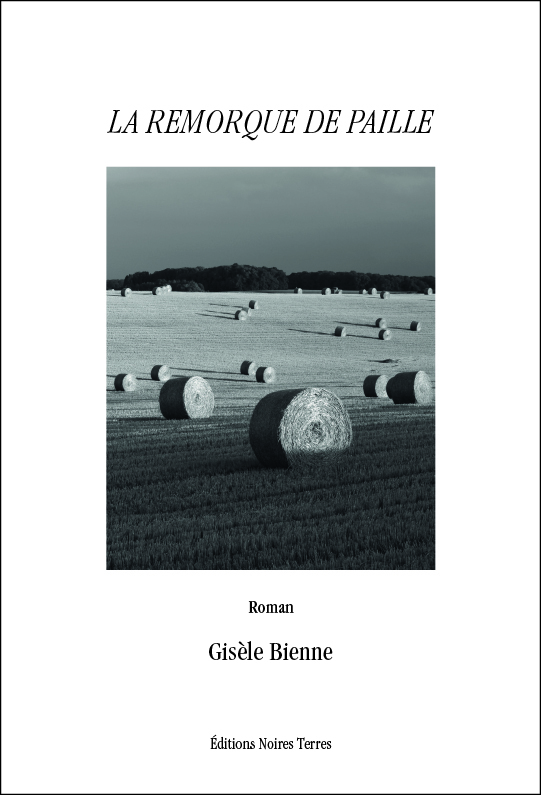 La remorque de paille - roman