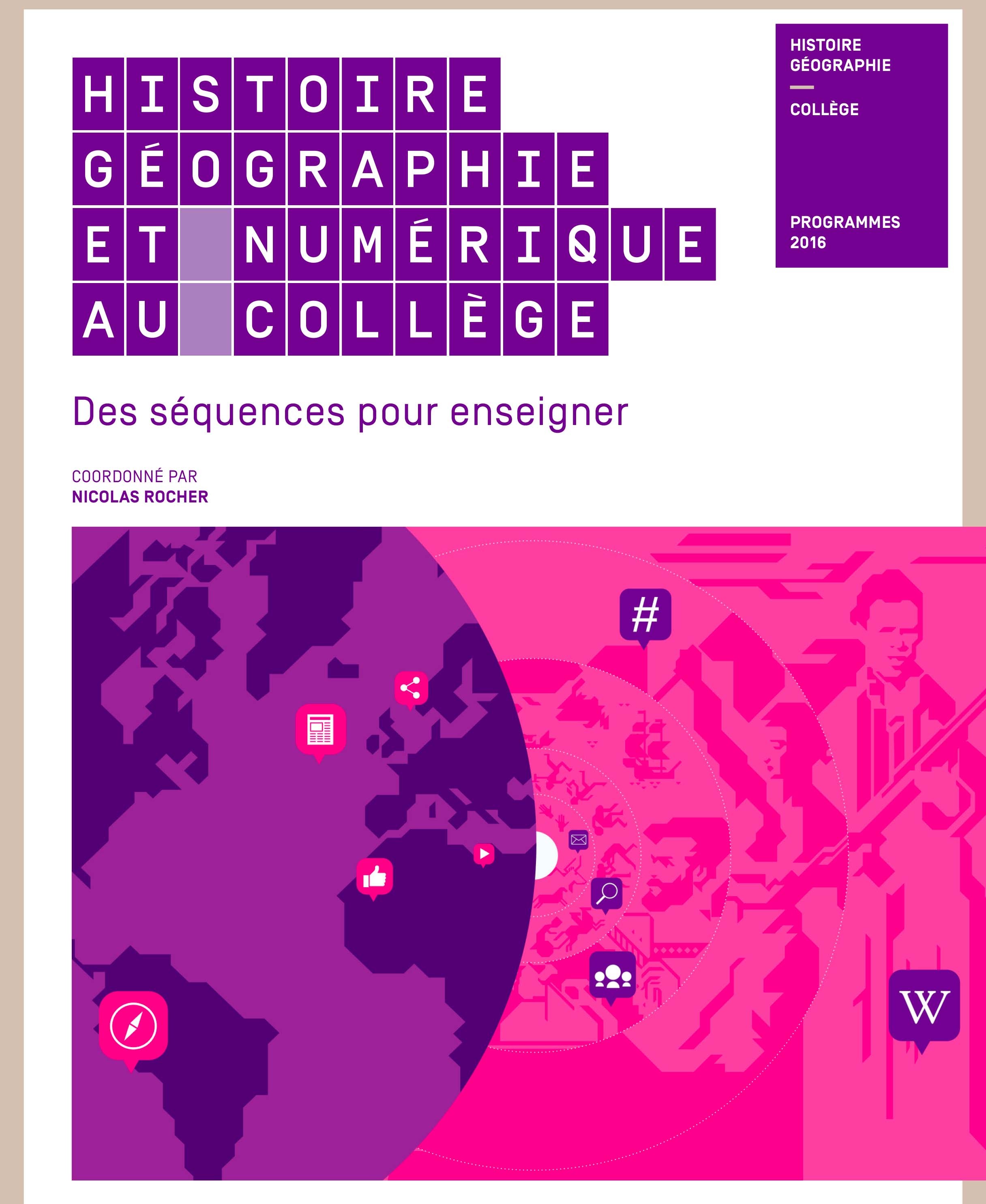 HISTOIRE GEOGRAPHIE ET NUMERIQUE AU COLLEGE