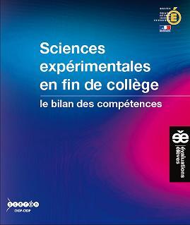 Sciences expérimentales en fin de collège - le bilan des compétences