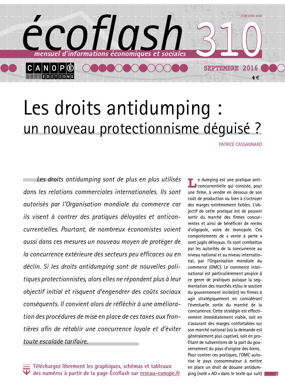 ECOFLASH N 311  OCTOBRE 2016 LES INTERACTIONS  ENTRE POLITIQUE PRUDENTIELLE  ET POLITIQUE MONETAI