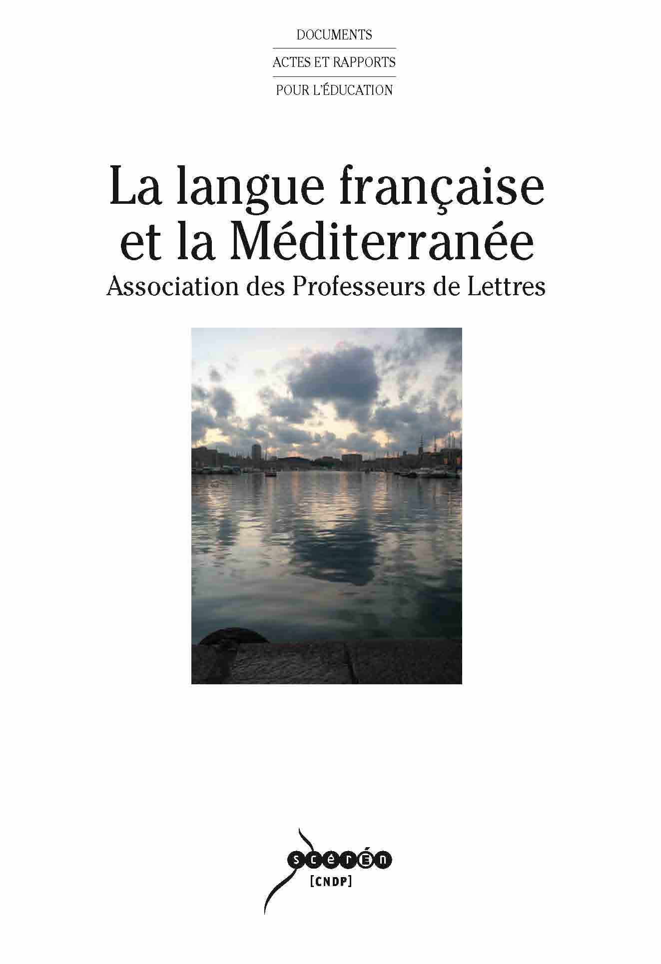La langue française et la Méditerranée