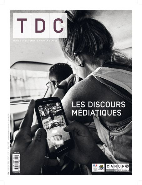 TDC 1104 : LES DISCOURS MEDIATIQUES