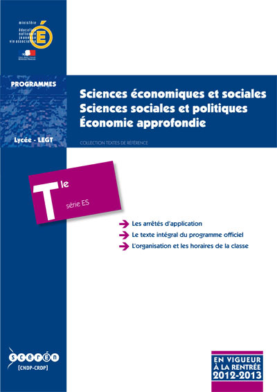 Sciences économiques et sociales, sciences sociales et politiques, économie approfondie - classe terminale de la série ES