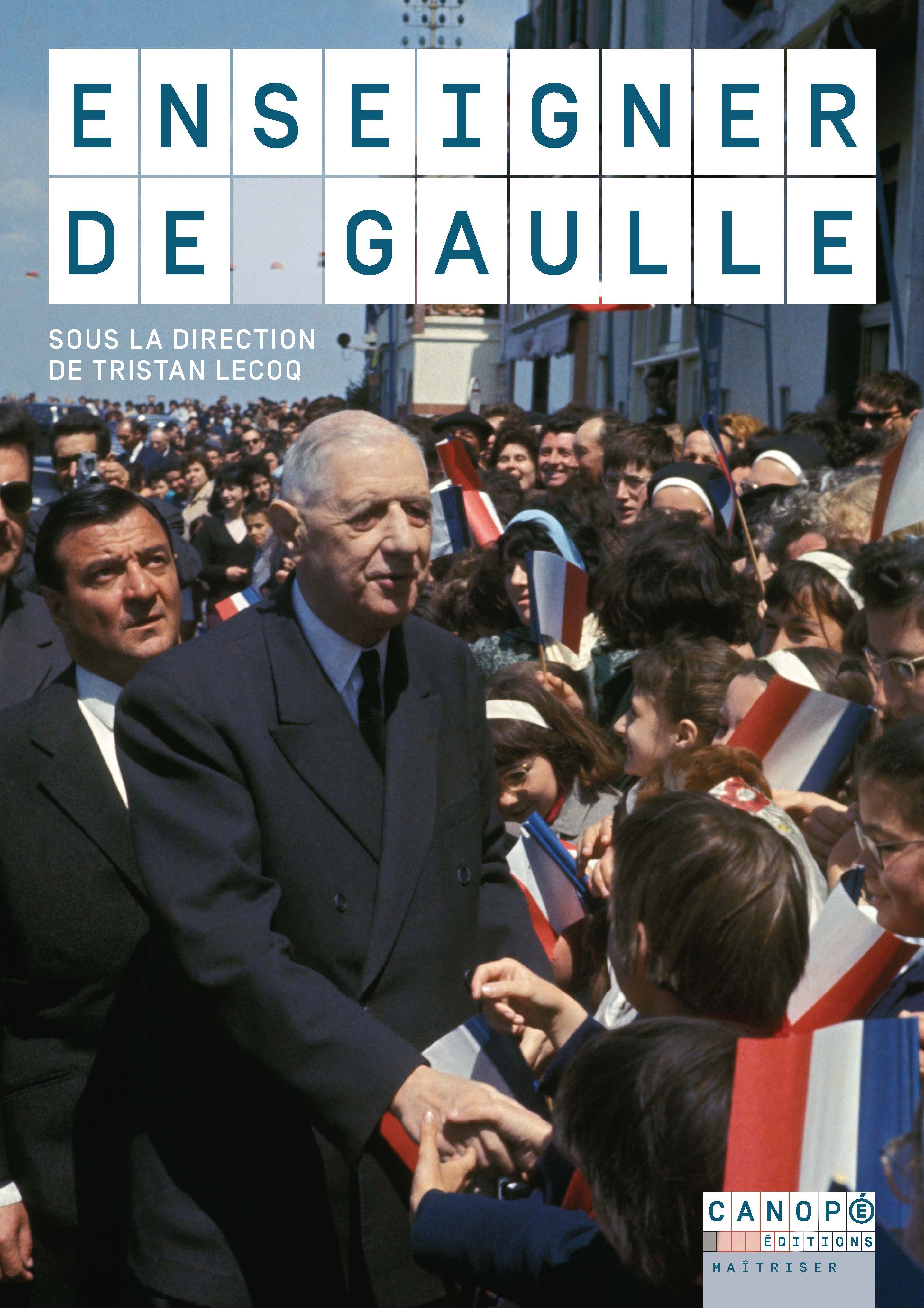 Enseigner de Gaulle