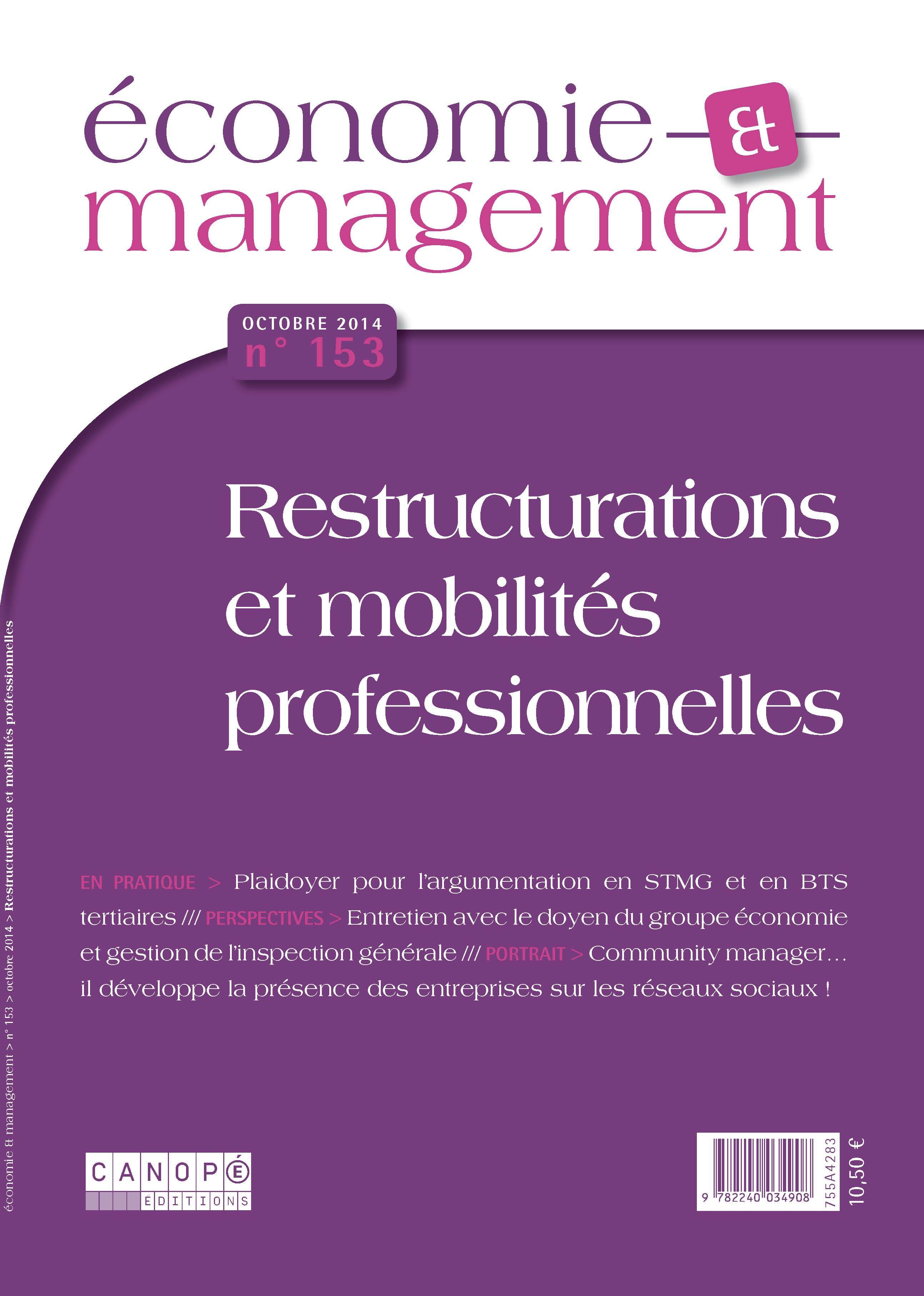 ECONOMIE ET MANAGEMENT 153 : RESTRUCTURATIONS ET MOBILITES PROFESSIONNELLES