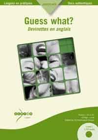 GUESSWHAT DEVINETTES EN ANGLAIS