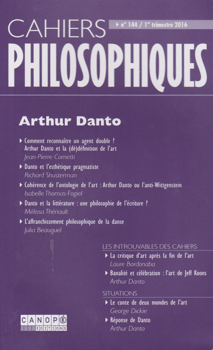 CAHIERS PHILOSOPHIQUES, N. 144 (1/2016)  ARTHUR DANTO