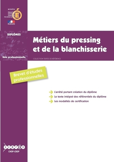 Métiers du pressing et de la blanchisserie - brevet d'études professionnelles
