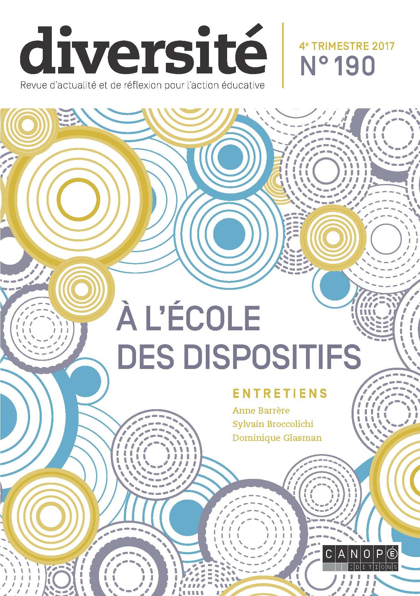 DIVERSITE, N 190 - A L'ECOLE DES DISPOSITIFS