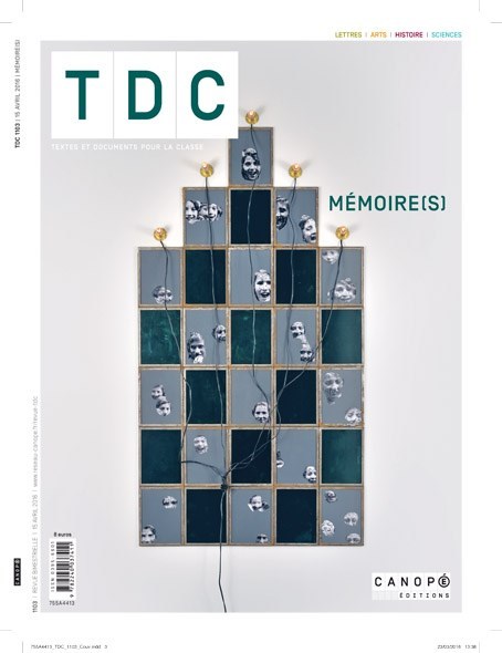 TDC 1103 : MEMOIRE(S)