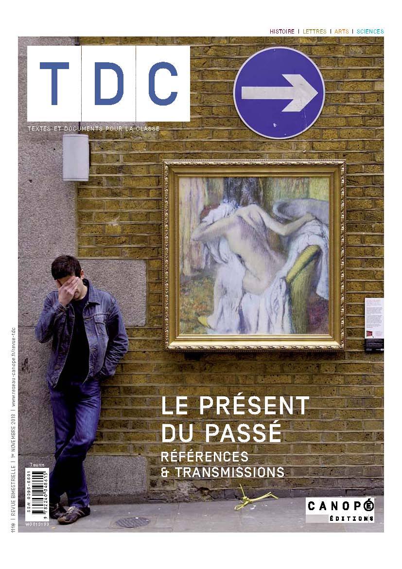 Le présent du passé - Références et transmissions