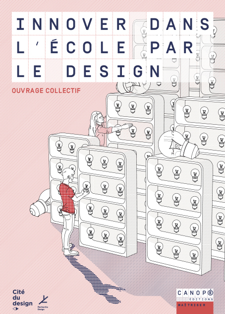 INNOVER DANS L'ECOLE PAR LE DESIGN
