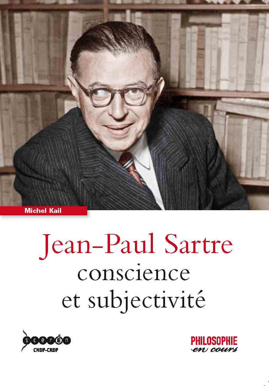 Jean-Paul Sartre - conscience et subjectivité