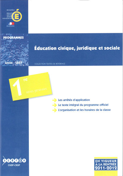 Éducation civique, juridique et sociale - classe de première des séries générales, ES, L, S
