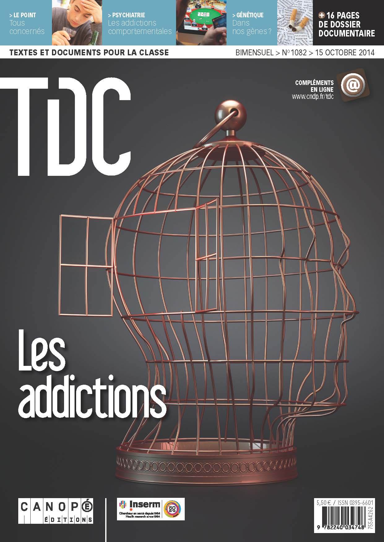 TDC 1082 : LES ADDICTIONS