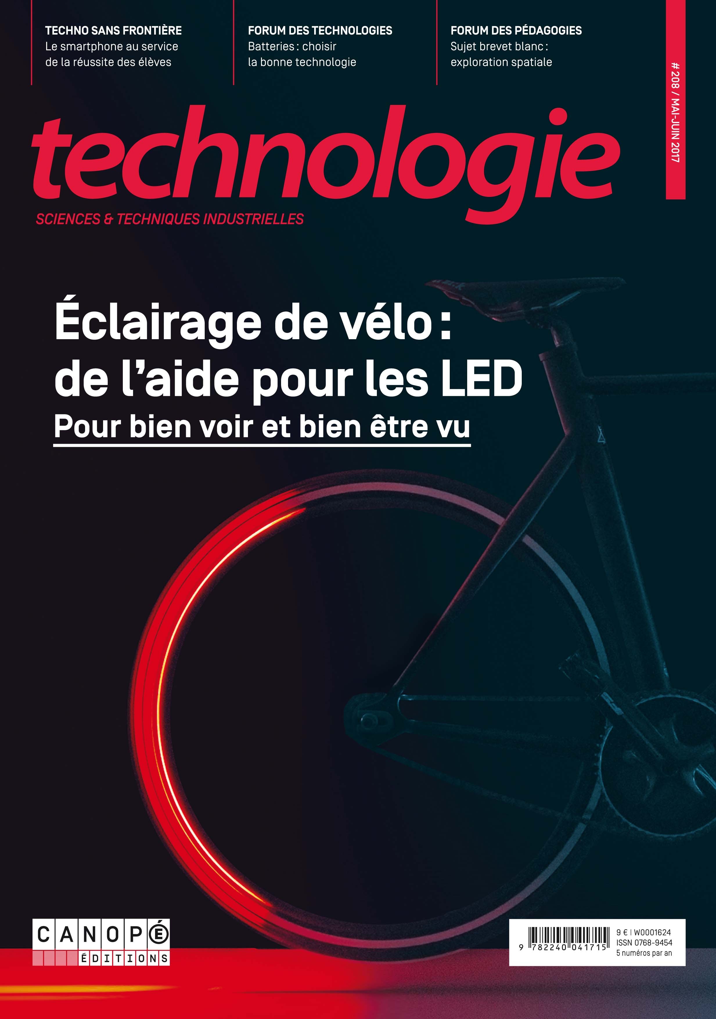 TECHNOLOGIE N 208  MAI 2017 ECLAIRAGE DE VELO DE L AIDE POUR LES LED