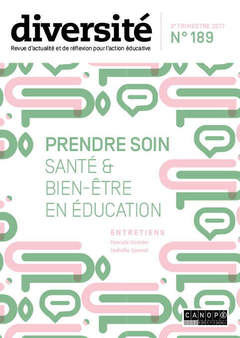 DIVERSITE 189 : PRENDRE SOIN - SANTE & BIEN-ETRE EN EDUCATION