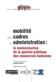 Mobilité des cadres et administration - la modernisation de la gestion publique des ressources humaines