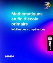 Mathématiques en fin d'école primaire - le bilan des compétences