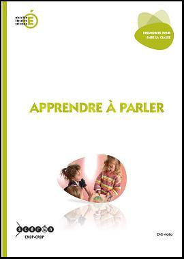 APPRENDRE A PARLER