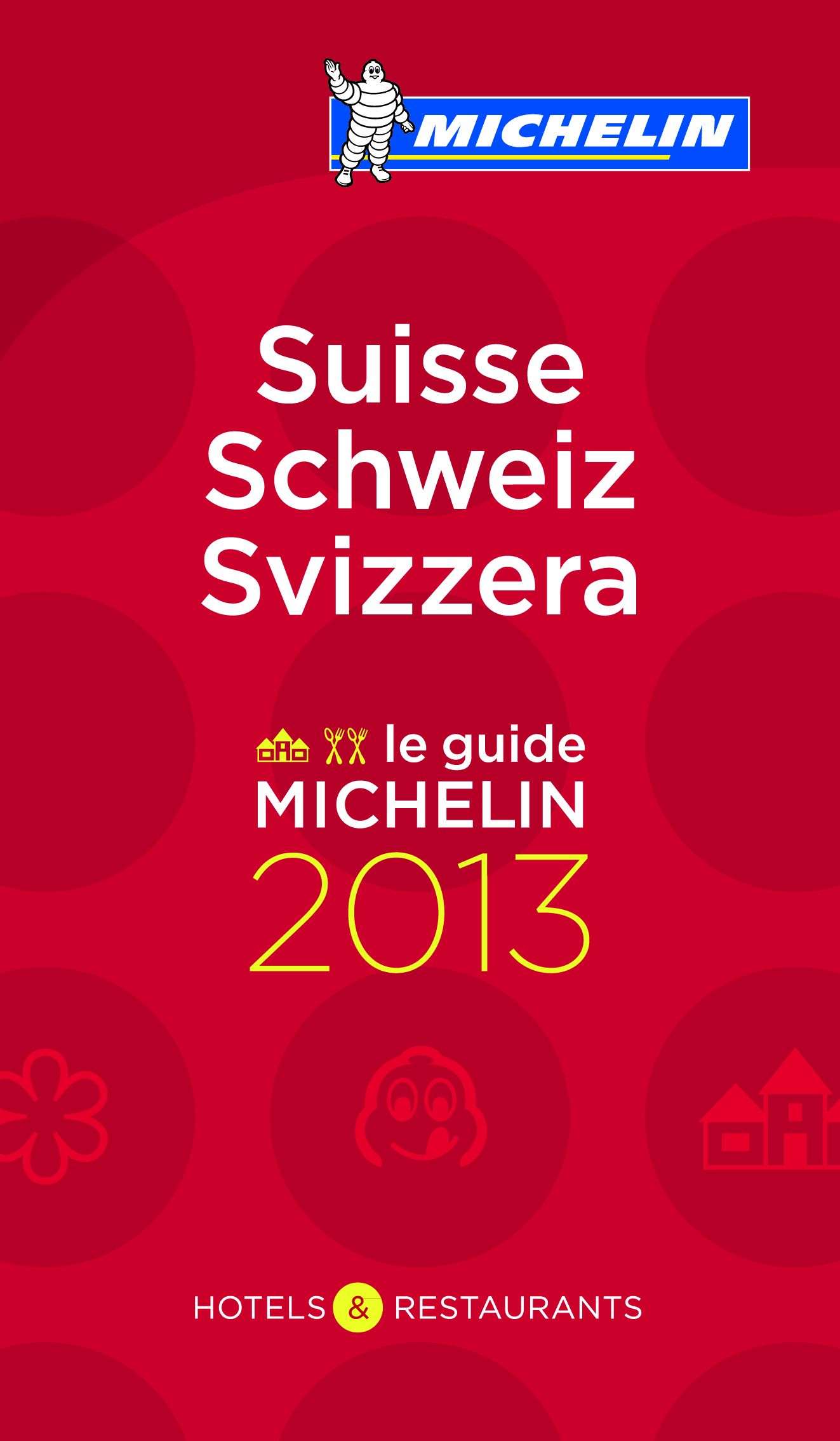 GUIDE MICHELIN SUISSE 2013