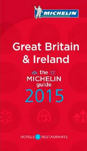 GREAT BRITAIN & IRELAND - THE MICHELIN GUIDE 2015