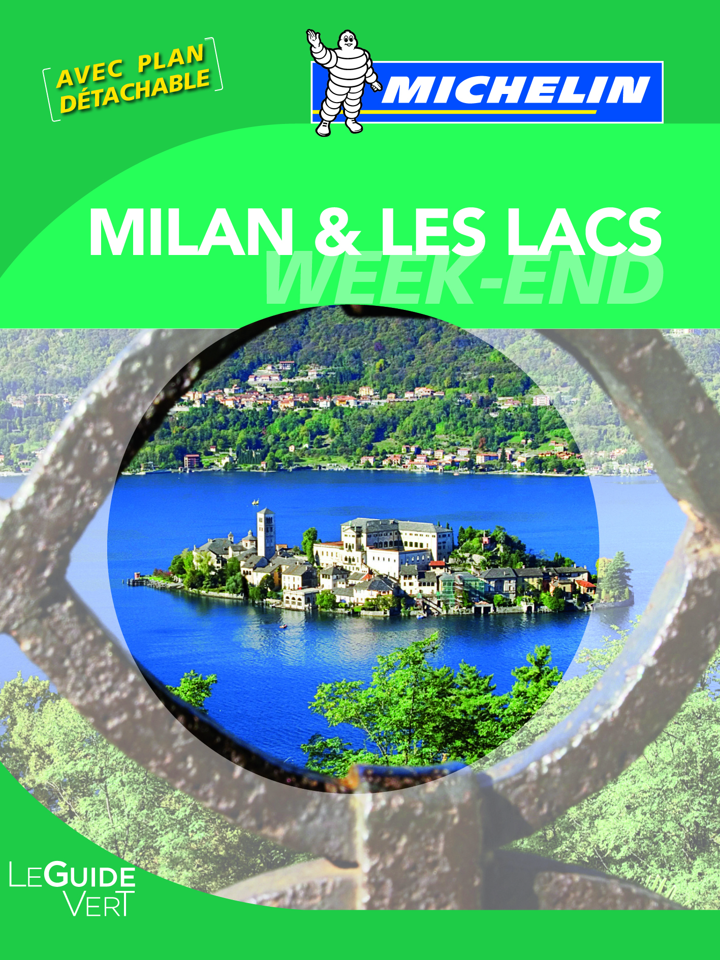 GUIDE VERT WEEK-END MILAN ET LES LACS