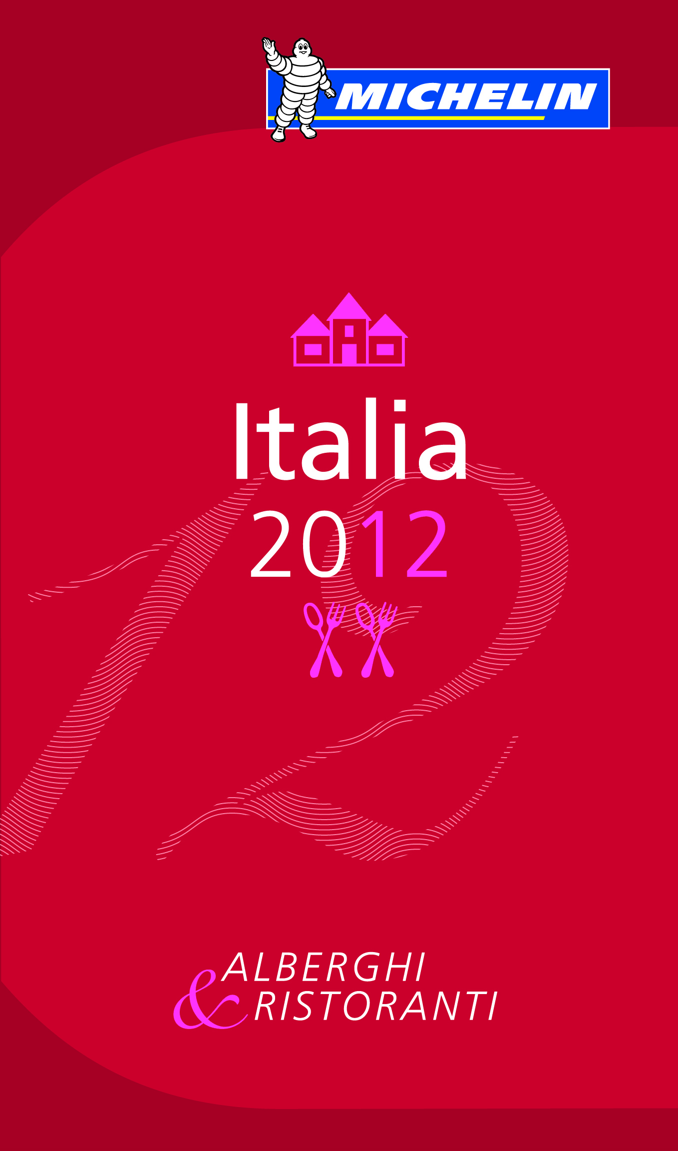 GUIDE MICHELIN ITALIE 2012 EN ITALIEN