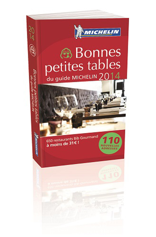 BONNES PETITES TABLES DU GUIDE MICHELIN 2014