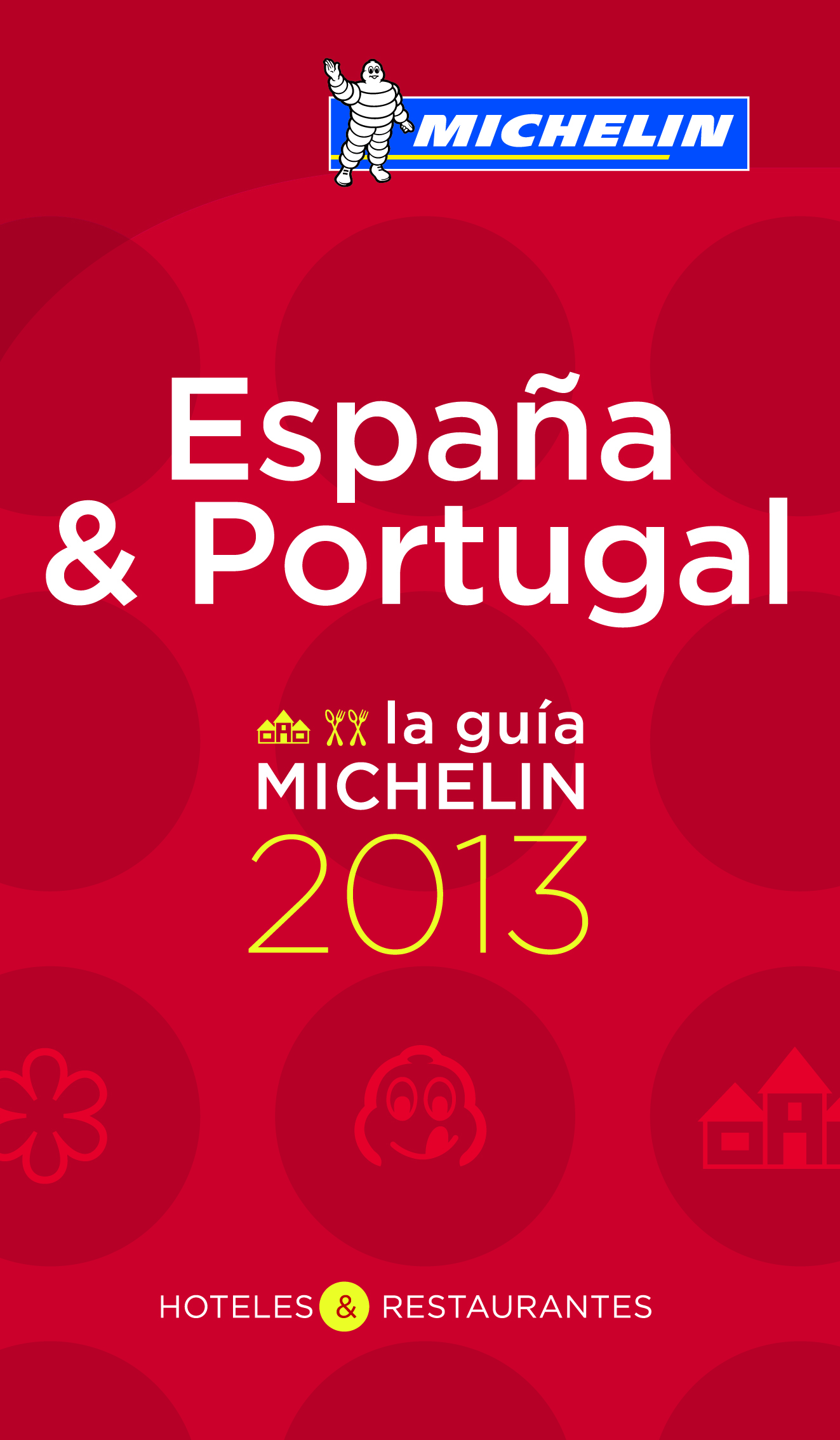 GUIDE MICHELIN ESPANA PORTUGAL 2013 EN ESPAGNOL
