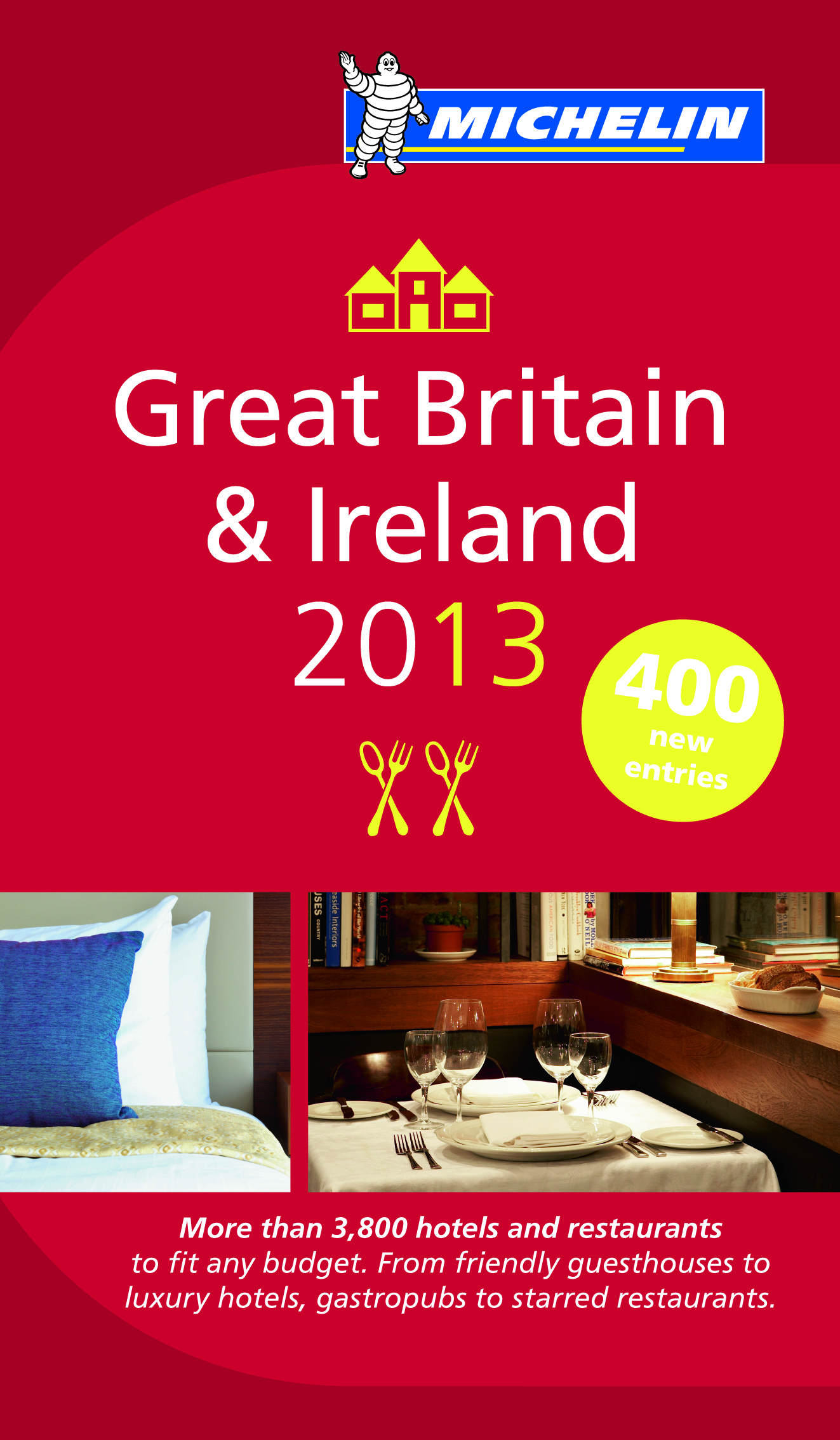 GUIDE MICHELIN GREAT BRITAIN & IRELAND 2013