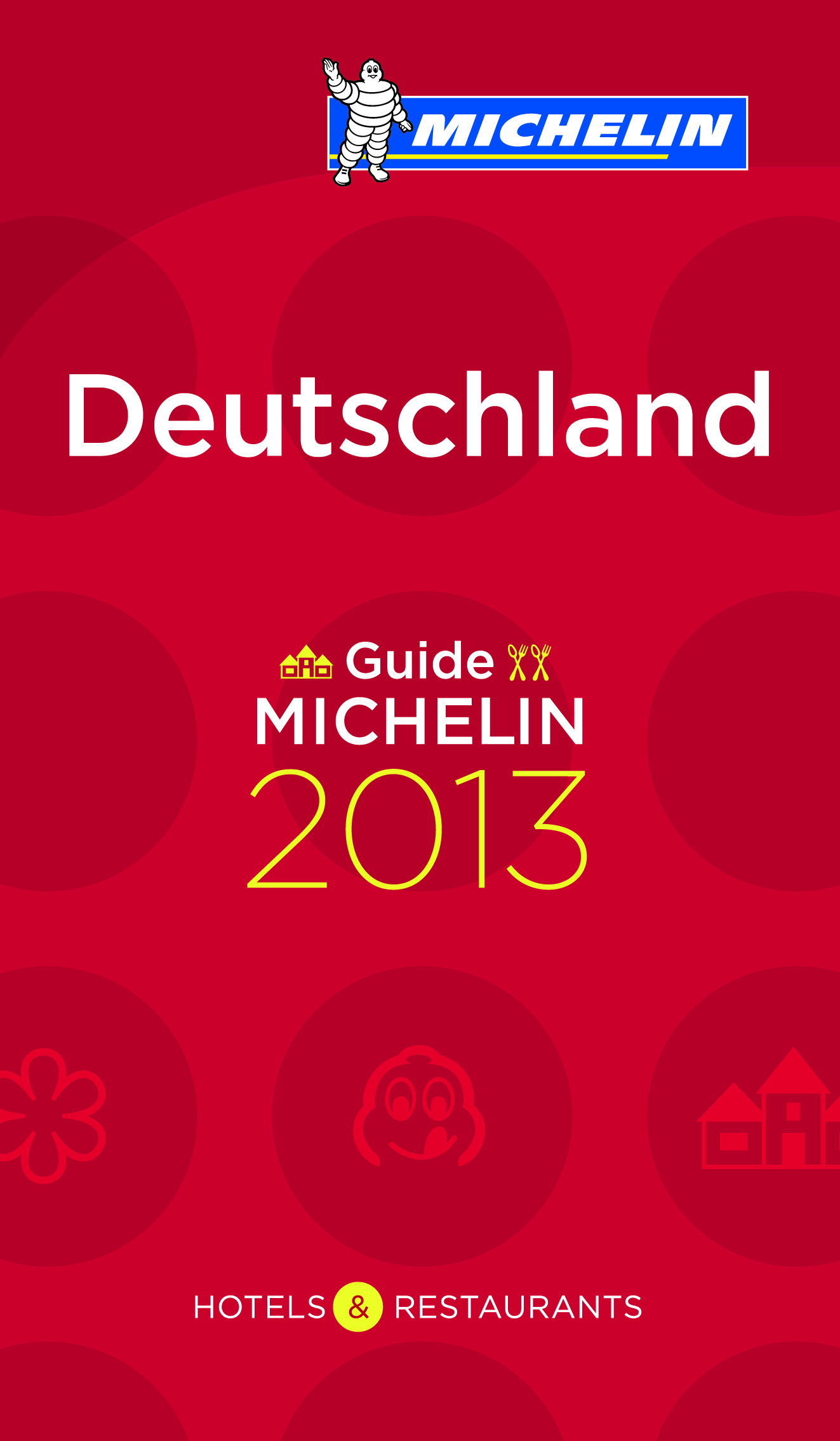 GUIDE MICHELIN DEUTSCHLAND 2013 EN ALLEMAND