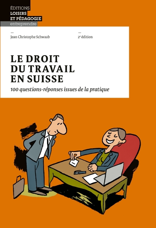 Le droit du travail en Suisse