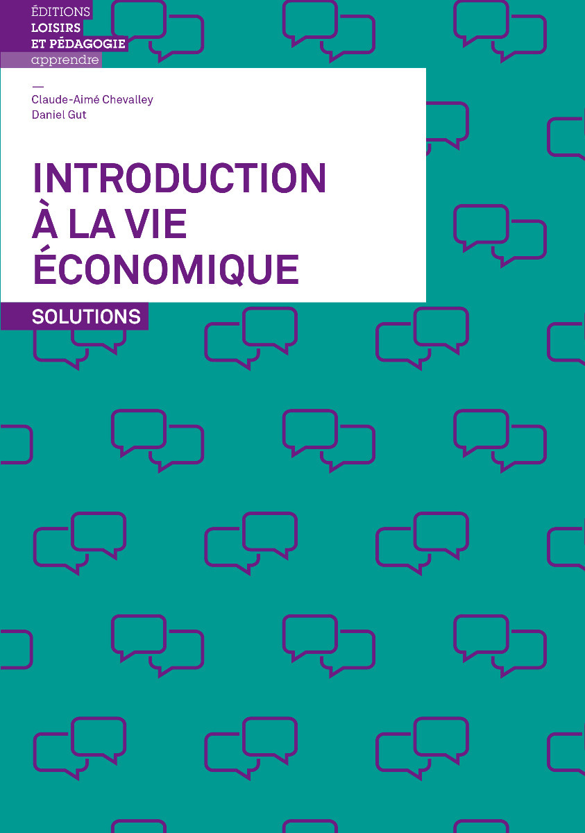 Introduction à la vie économique Solutions
