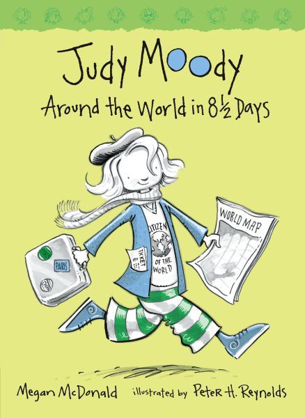 Judy Moody around the World in 8 1/2 Days