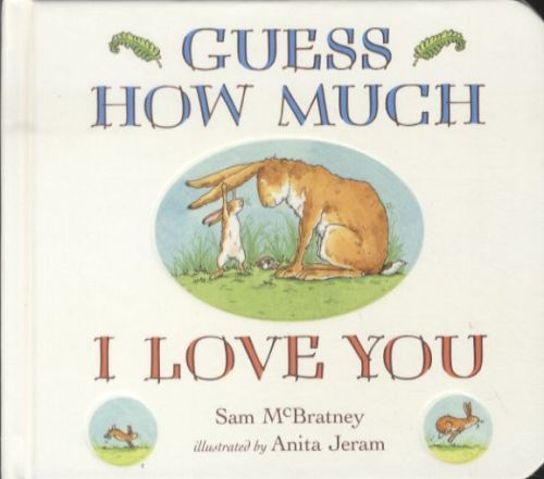 Guess How Much I Love You