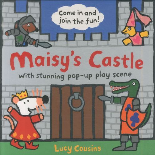 Maisy's Castle: A Pop-up-and-Play Book