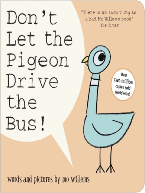Don't Let the Pigeon Drive the Bus!