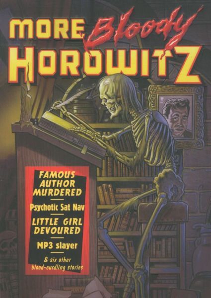 More Bloody Horowitz