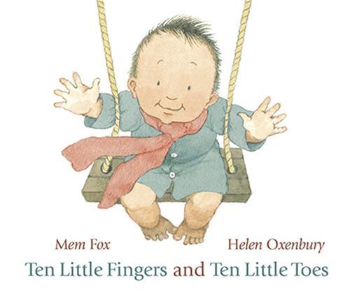 Ten Little Fingers and Ten Little Toes /anglais