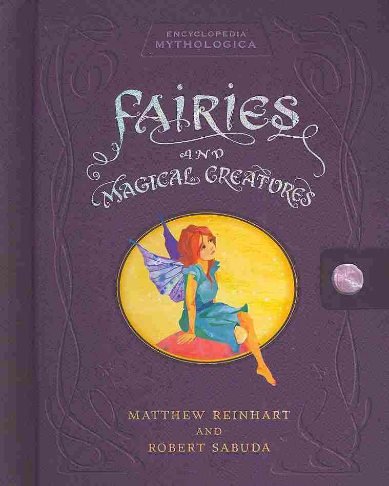 Fairies & Magical Creatures
