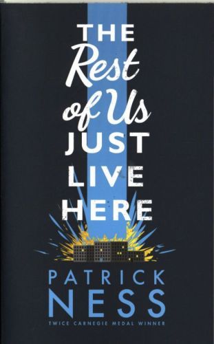 The Rest of Us Just Live Here