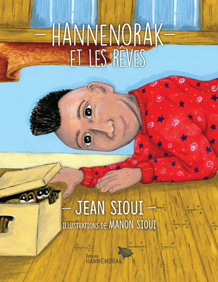 HANNENORAK ET LES REVES