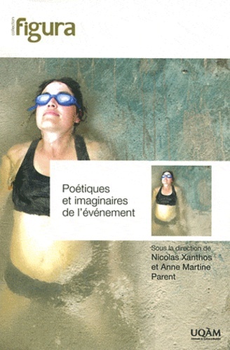 POETIQUES ET IMAGINAIRES DE L'EVENEMENT