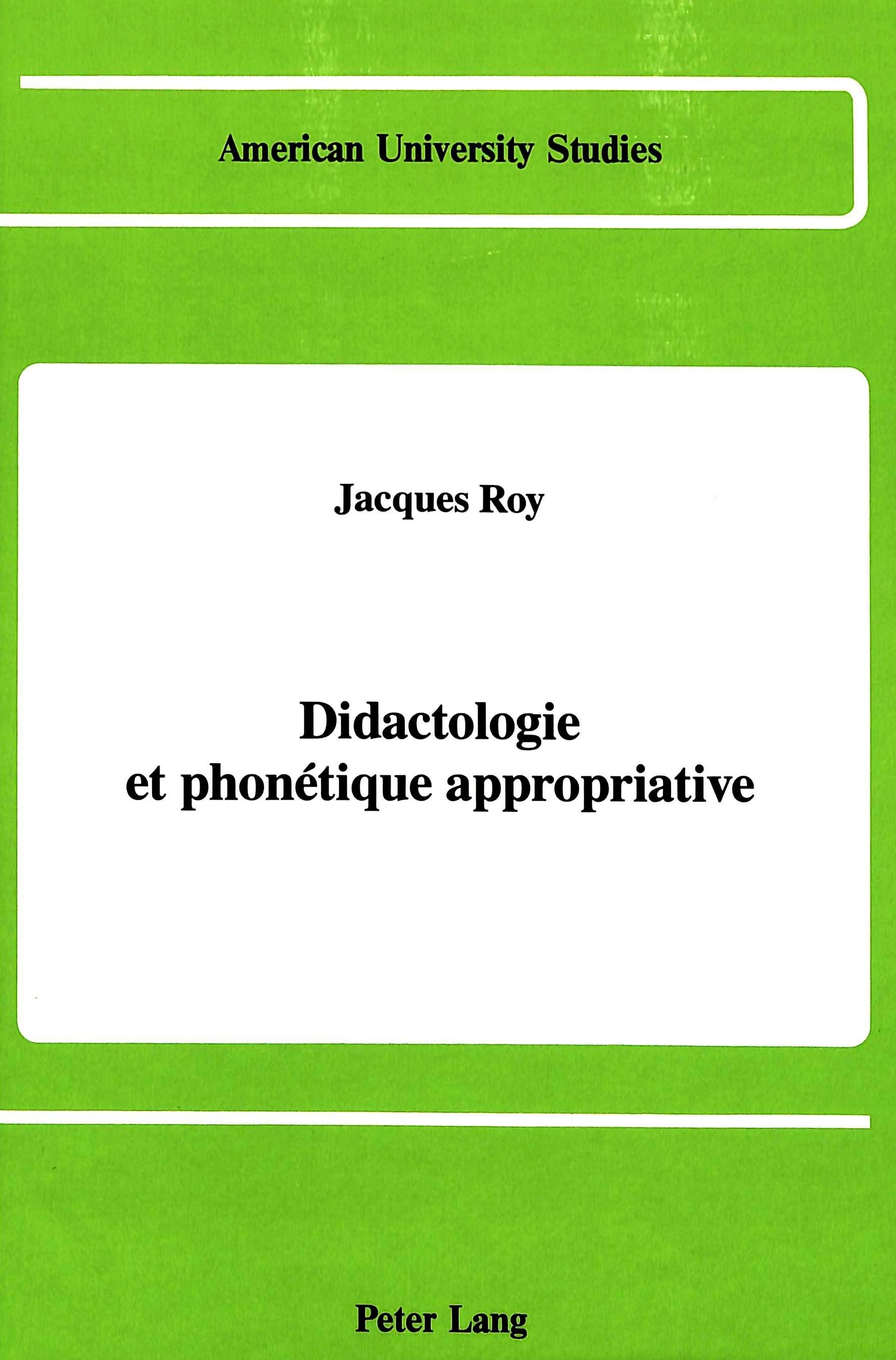 DIDACTOLOGIE ET PHONETIQUE APPROPRIATIVE