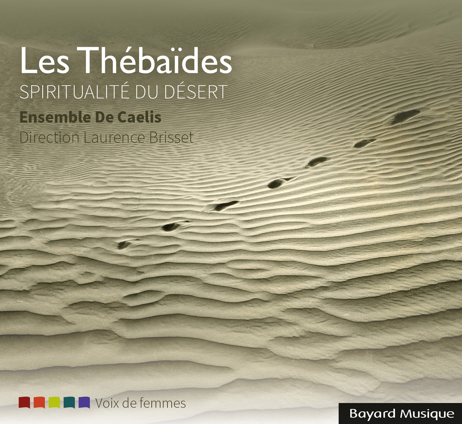 Les Thébaïdes