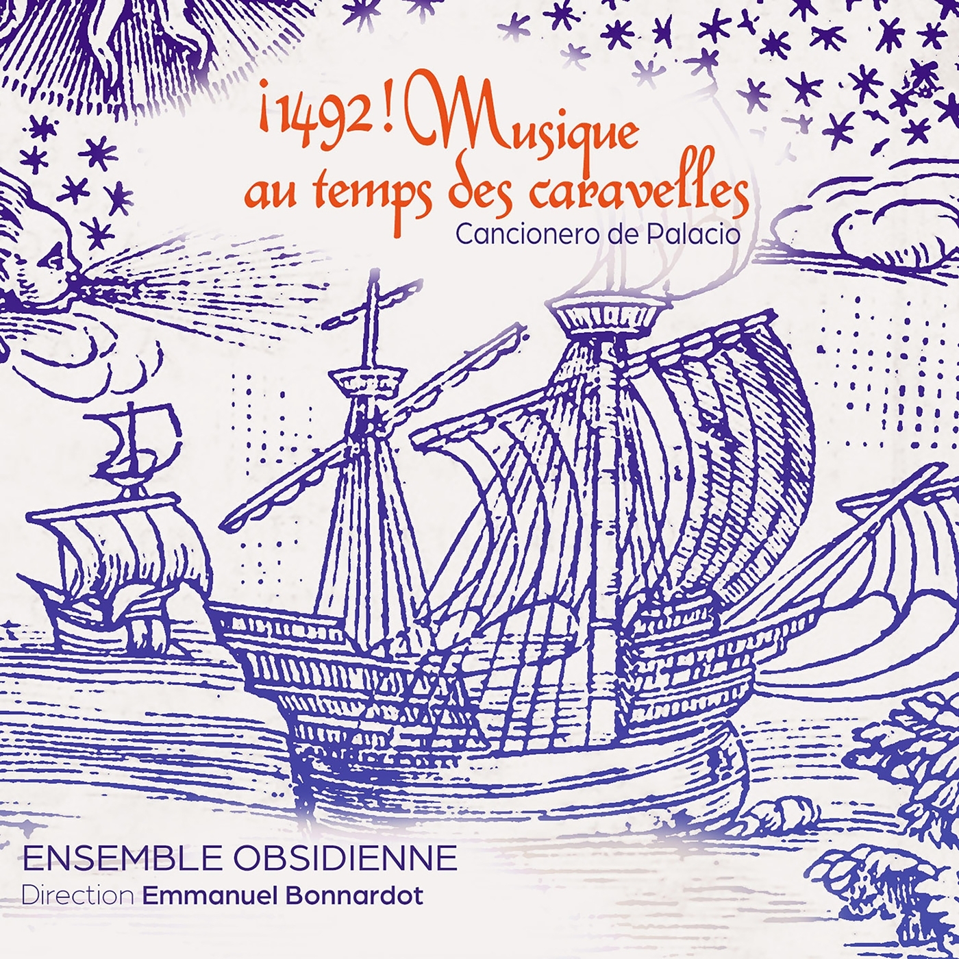 ¡1492! Musique au temps des Caravelles