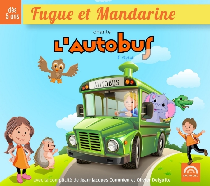 Fugue et Mandarine chante l'autobus à vapeur