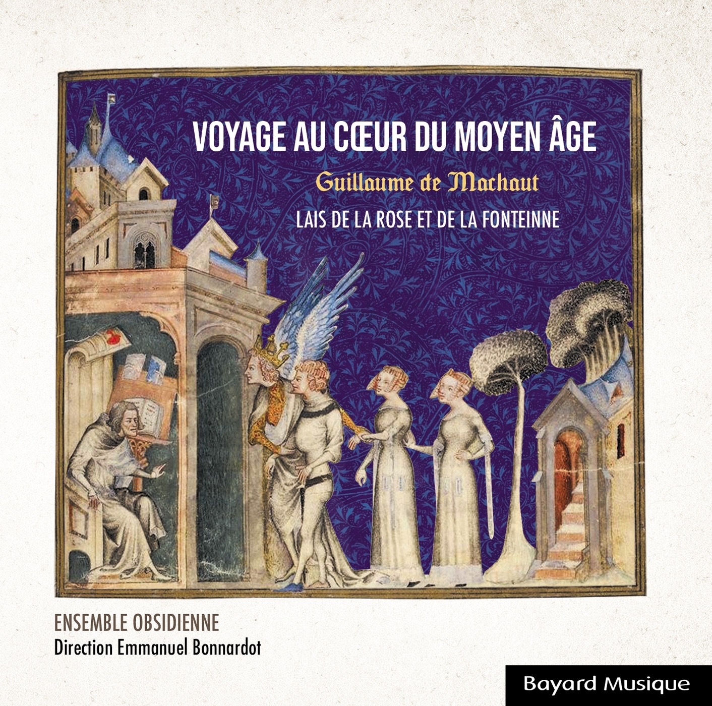 Guillaume de Machaut : Voyage au coeur du Moyen Âge